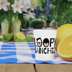 Loopy Sanchez Shot Glass